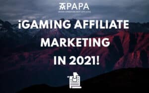 iGaming affiliate marketing in 2021