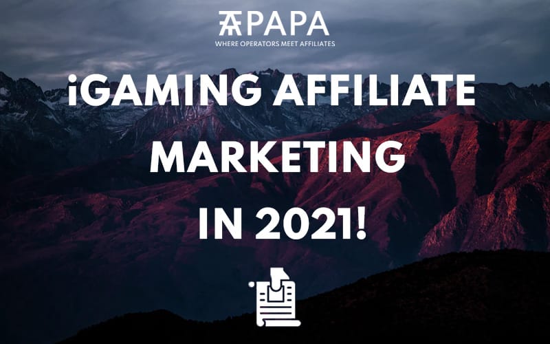 iGaming affiliate marketing in 2021