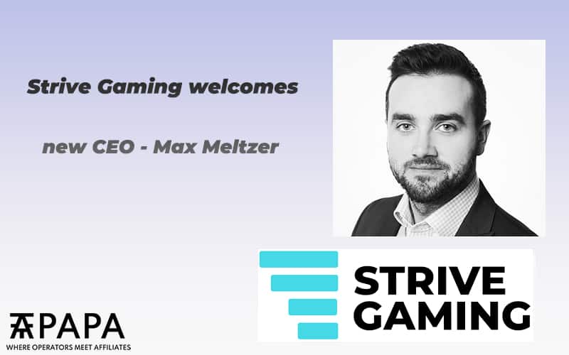 Strive Gaming appoints Max Meltzer new CEO