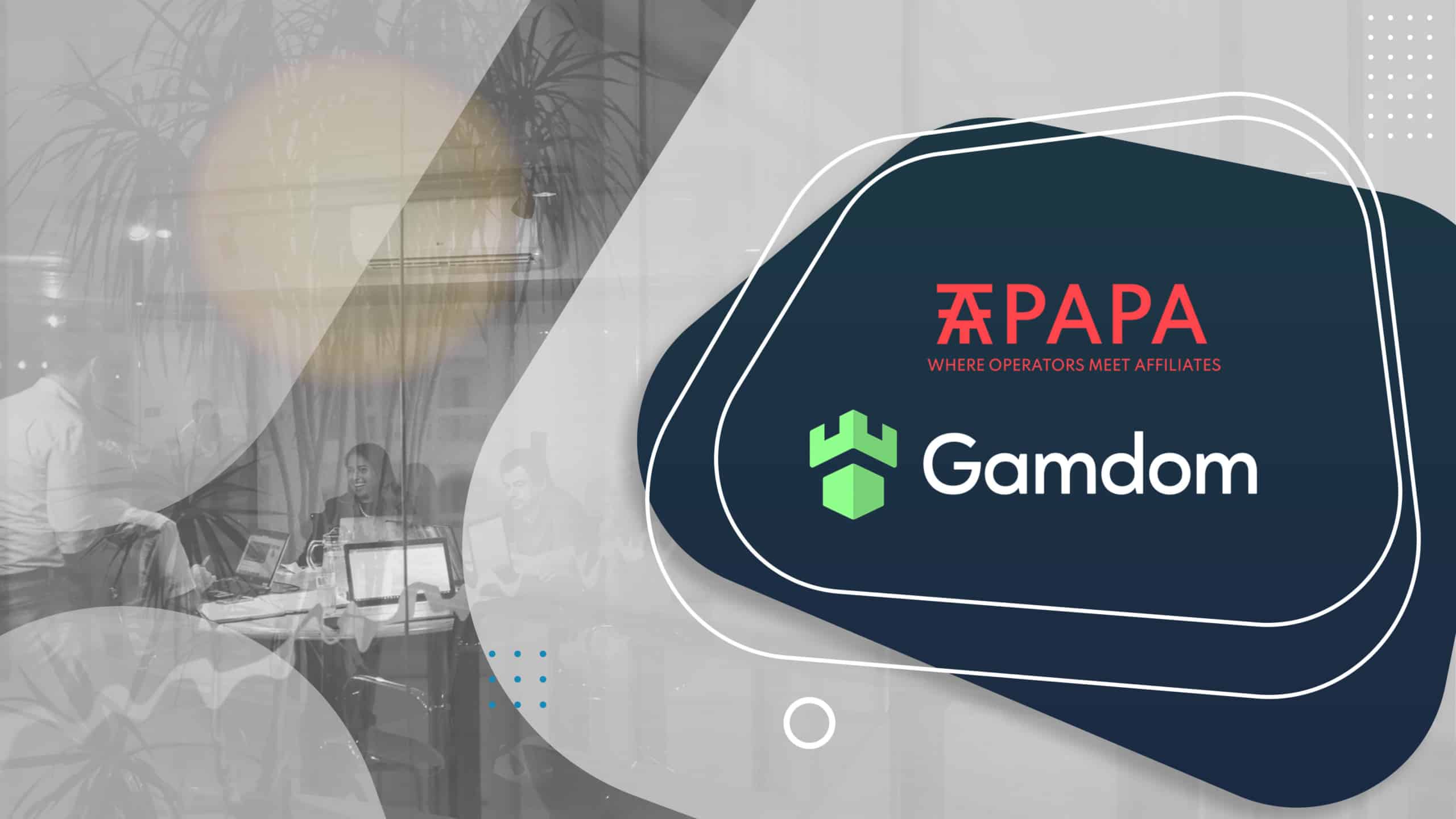 Gamdom and AffPapa announce partnership