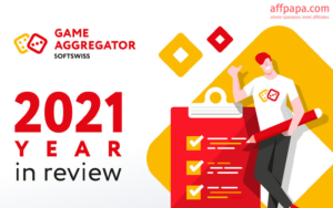 SOFTSWISS Game Aggregator’s recap of 2021