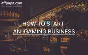 How to Start an iGaming Business