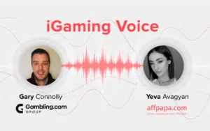 Interview with Gambling.com’s Gary Connolly – iGaming Voice by Yeva