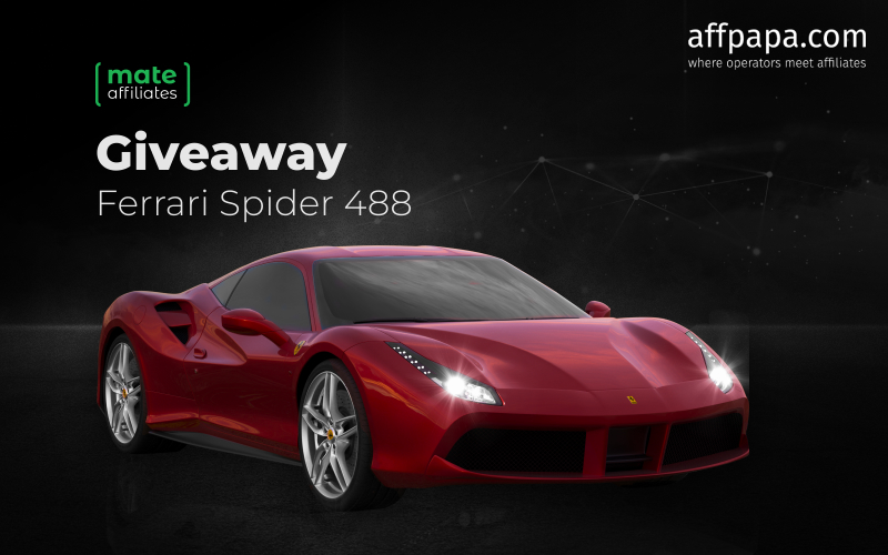 Mate Affiliates to give away a Ferrari 488 Spider