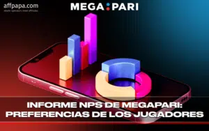 MegaPari’s NPS report: understanding player choices