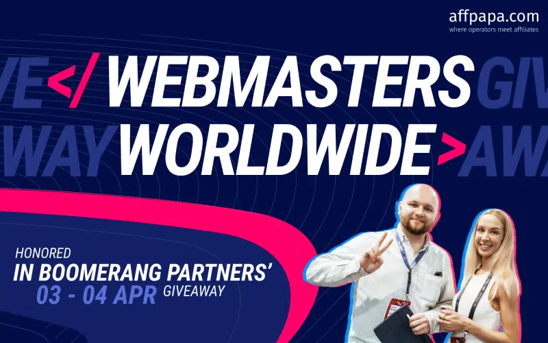 Boomerang Partners’ Webmasters giveaway & tournament