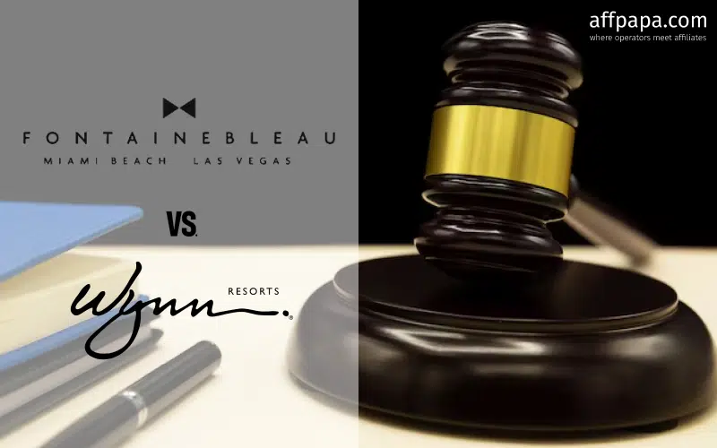 Wynn Resorts and Fontainebleau legal battle