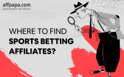 How and Where to Find Sports Betting Affiliates?