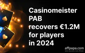 Casinomeister PAB recovers €1.2M for players in 2024