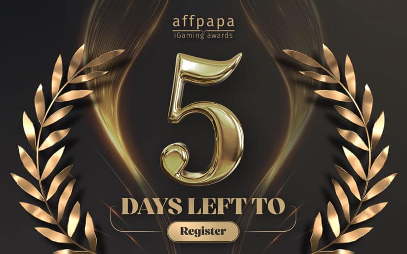 5 Days Left to Register for AffPapa iGaming Awards 2025 Nomination 5 Days Left to Register for AffPapa iGaming Awards 2025 Nomination