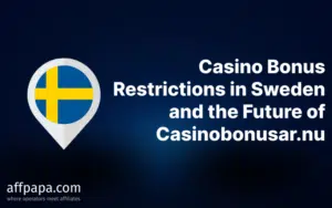 Casino Bonus Restrictions in Sweden and the Future of Casinobonusar.nu
