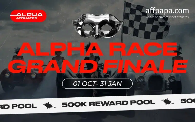 Alpha Affiliates reveals the Alpha Race Grand Finale into the circle
