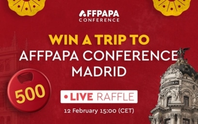 AffPapa raffle: win a trip to AffPapa Conference Madrid