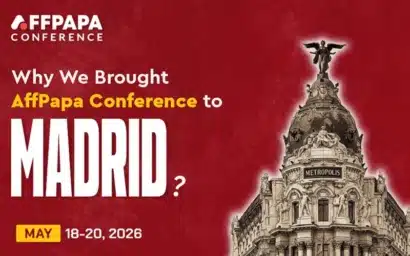 Why Madrid is the “Home” of AffPapa Conference