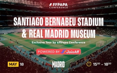 AffPapa Conference Madrid 2026 to host Bernabau Statium Tour - Latest News