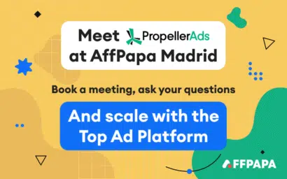 PropellerAds Joins AffPapa Conference Madrid 2026!