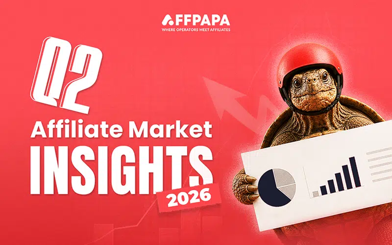 AffPapa’s Affiliate Management: Affiliate Market Insights in Q2 2026
