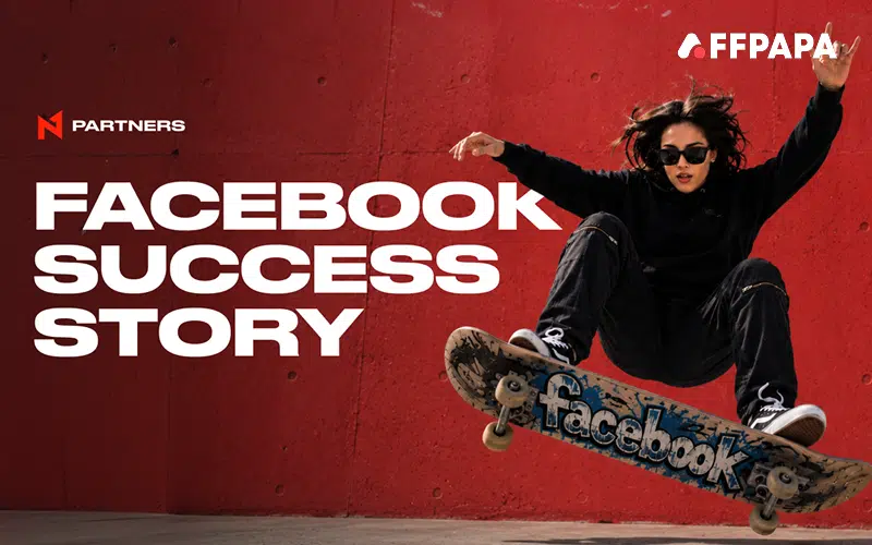 N1 Partners shares Facebook success story with 155% FTD growth
