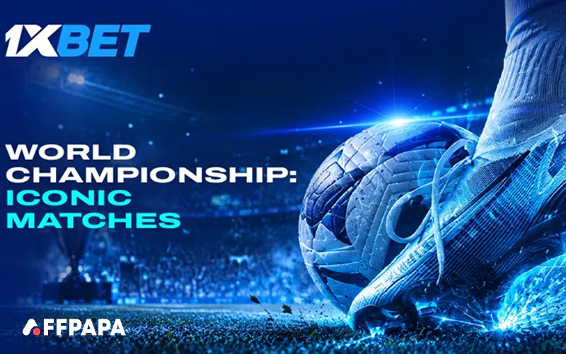 1xBet: The matches that defined World Championship history