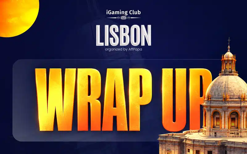 Wrapping Up iGaming Club Lisbon 2026: Event Highlights