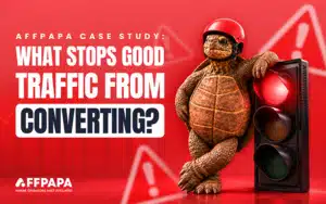 affpapa case study fixing affiliate conversion